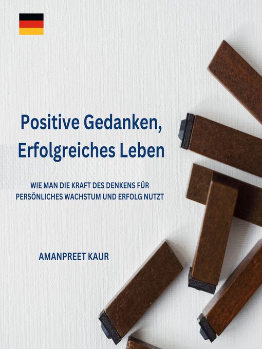 Title details for Positive Gedanken, Erfolgreiches Leben by Amanpreet Kaur - Available
